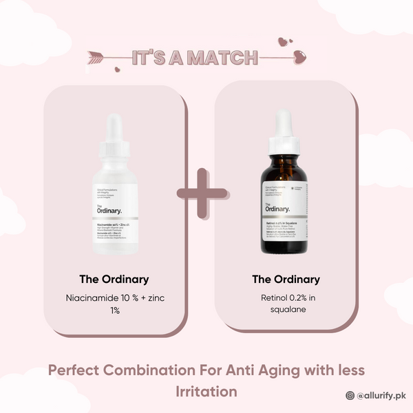 The Ordinary | Perfect Combination For anti aging with less irritation