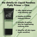 ELF Liquid Poreless Putty Primer + Cica