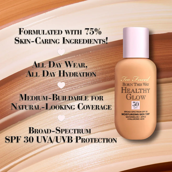 Too Faced Born This Way Healthy Glow SPF 30 Skin Tint Foundation